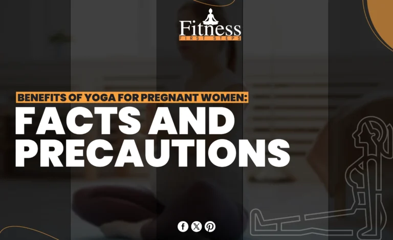 Benefits of yoga for pregnant women: Facts and Precautions