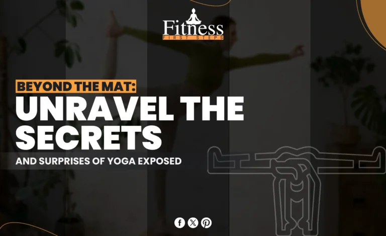 Beyond the Mat: Unravel the Secrets and Surprises of Yoga Exposed