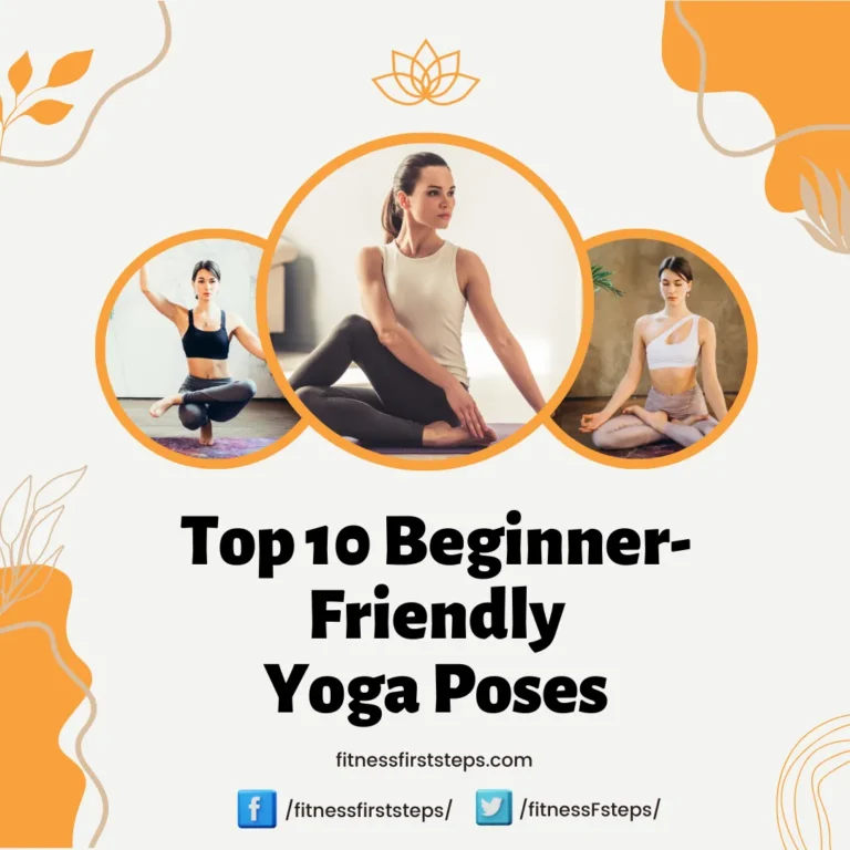 Top 10 Beginner Friendly Yoga Poses