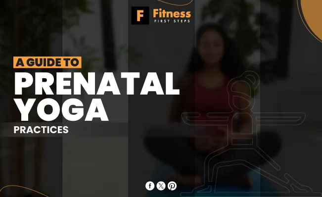 A Guide to Prenatal Yoga Practices