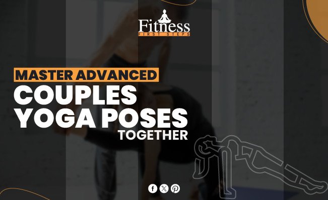 Master Advanced Couples Yoga Poses Together